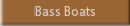 Bass Boats