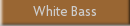 White Bass